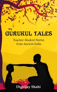 Gurukul Tales - Teacher-Student Stories from Ancient India eBook free
